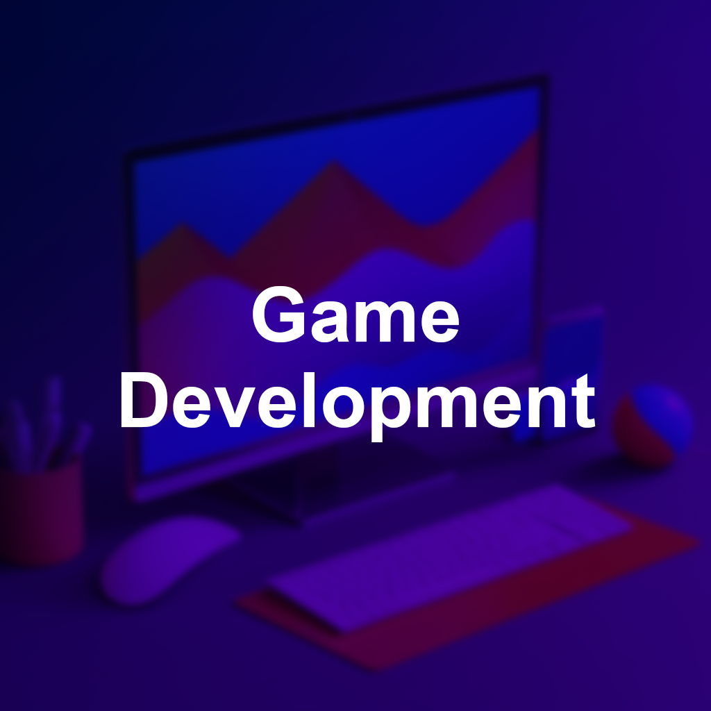 Game Development, hover to see the details