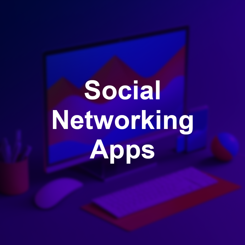 Social Networking Apps, hover to see the details